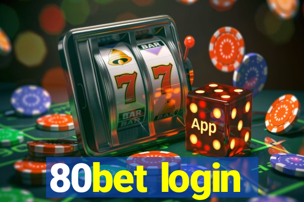 80bet login